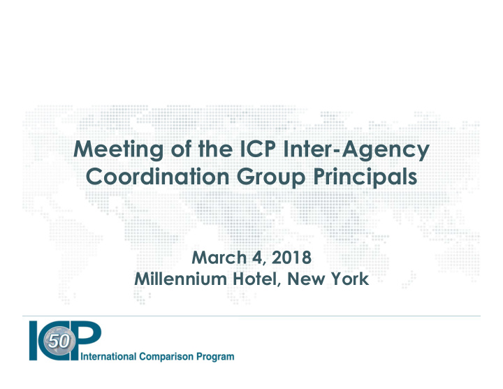 meeting of the icp inter agency coordination group