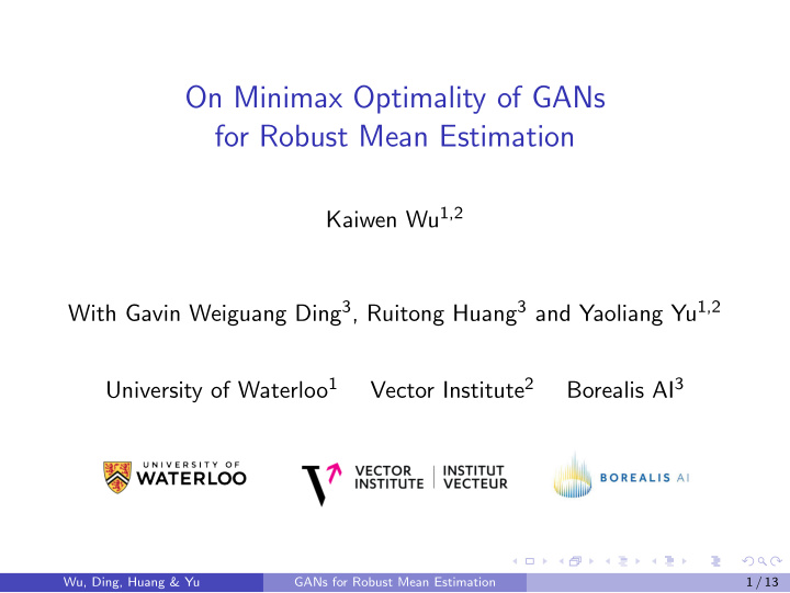 on minimax optimality of gans for robust mean estimation