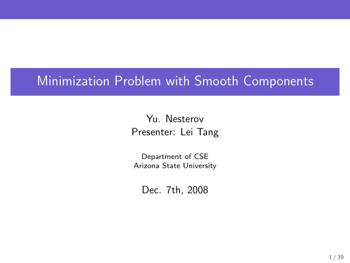 minimization problem with smooth components
