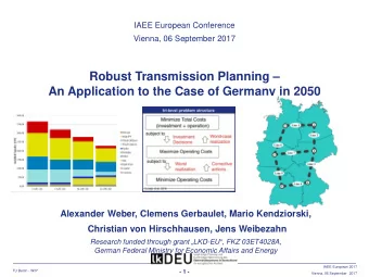Robust Transmission Planning   An Application to the Case of Germany in 2050  Alexander Weber,