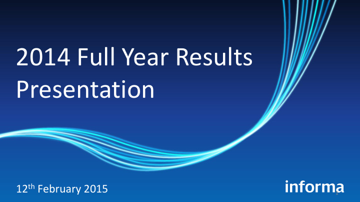 2014 full year results