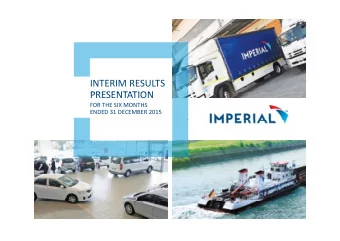 INTERIM RESULTS  PRESENTATION  PRESENTATION FOR THE SIX MONTHS ENDED 31 DECEMBER 2015  AGENDA