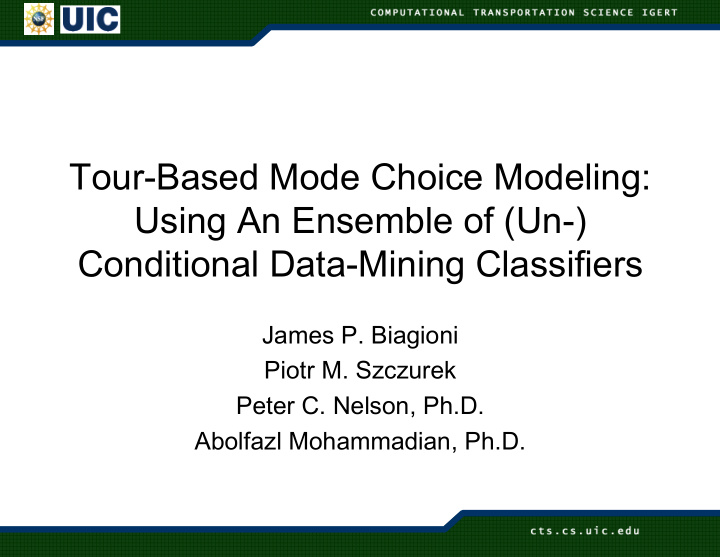tour based mode choice modeling using an ensemble of un