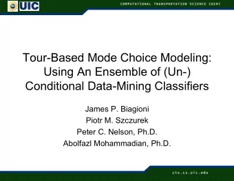 Tour-Based Mode Choice Modeling:  Using An Ensemble of (Un-)  Conditional Data-Mining Classifiers