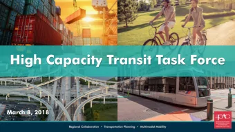 High Capacity Transit Task Force  March 8, 2018  Todays Agenda  Introductions  Innovative