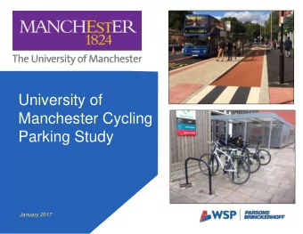 Manchester Cycling  Parking Study  January 2017  2  INTRODUCTION Julia Durkan  Sustainable