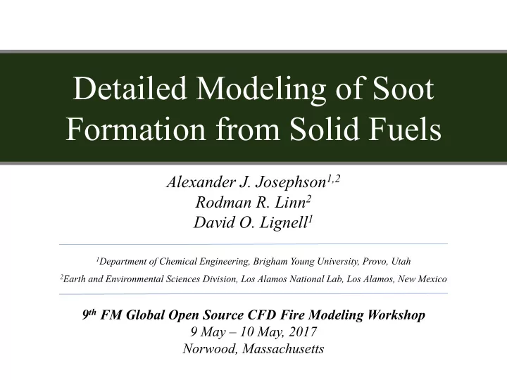 detailed modeling of soot formation from solid fuels