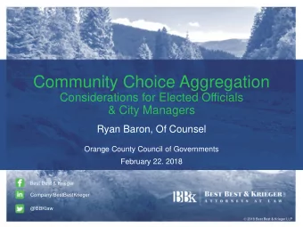 Community Choice Aggregation  Considerations for Elected Officials  &amp; City Managers  Ryan