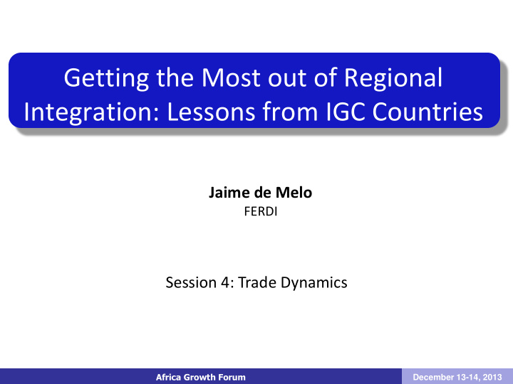 integration lessons from igc countries