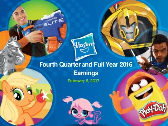 Fourth Quarter and Full Year 2016  Earnings  February 6, 2017  Safe Harbor FORWARD-LOOKING