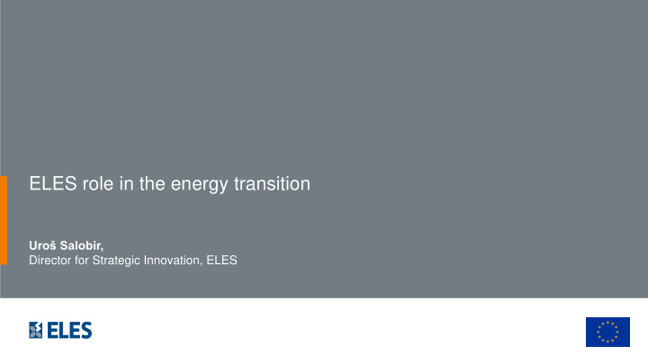 eles role in the energy transition