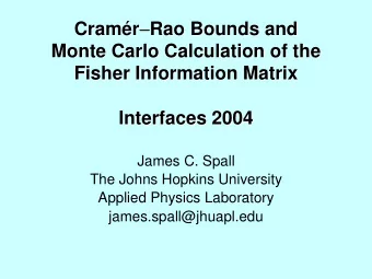 Rao r   Cram  r  Rao Bounds and  Bounds and  Cram  Monte Carlo Calculation of the  Monte