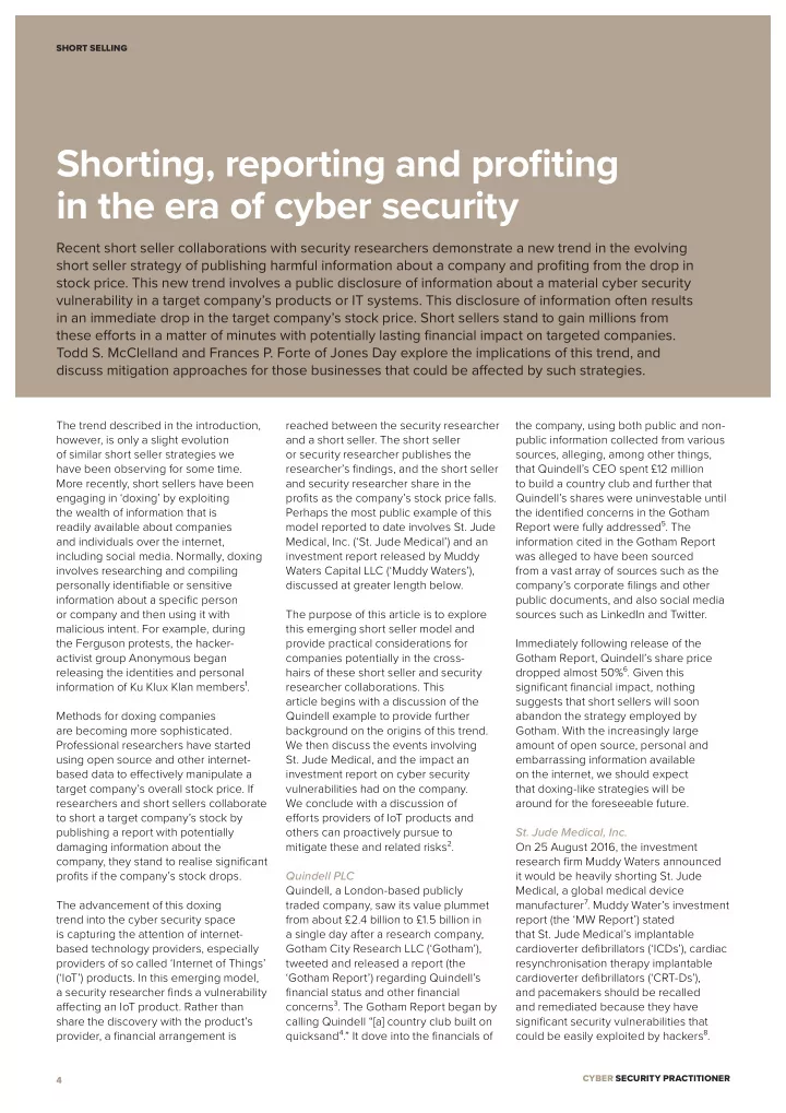 shorting reporting and profiting in the era of cyber