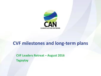 CVF milestones and long-term plans CVF Leaders Retreat  August 2016  Tagaytay  Overall Emission