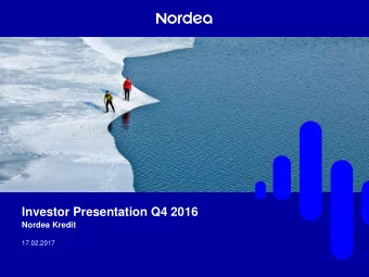 Investor Presentation Q4 2016  Nordea Kredit  17.02.2017  Introduction and contact information