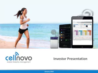 Investor Presentation  January 2018  D i s c l a i m e r This confidential document and the