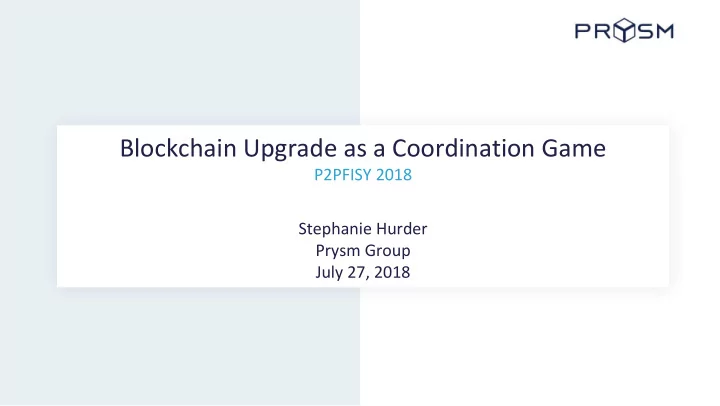 blockchain upgrade as a coordination game