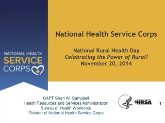National Health Service Corps  National Rural Health Day  Celebrating the Power of Rural!  November