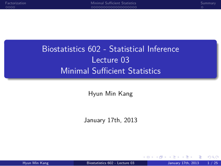 minimal sufficient statistics lecture 03 biostatistics