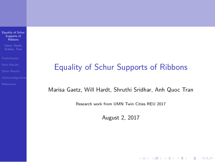 equality of schur supports of ribbons