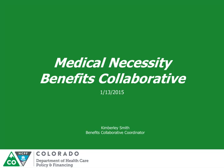 medical necessity