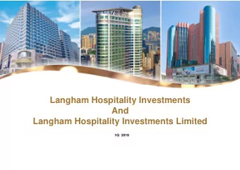 Langham Hospitality Investments  And  Langham Hospitality Investments Limited  1Q  2019  1  A