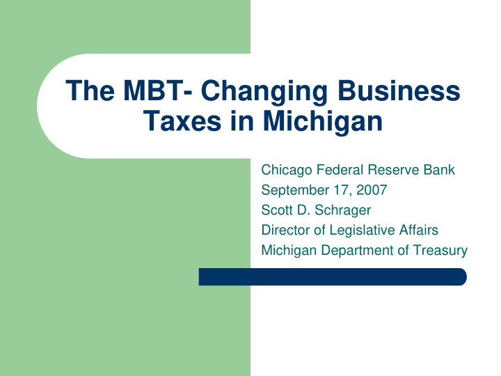 the mbt changing business taxes in michigan