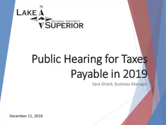 Public He  Hearing f  for Taxes  Payable i  in 2019  n 2019  Sara G  Girard, B  Bus  usiness Mana