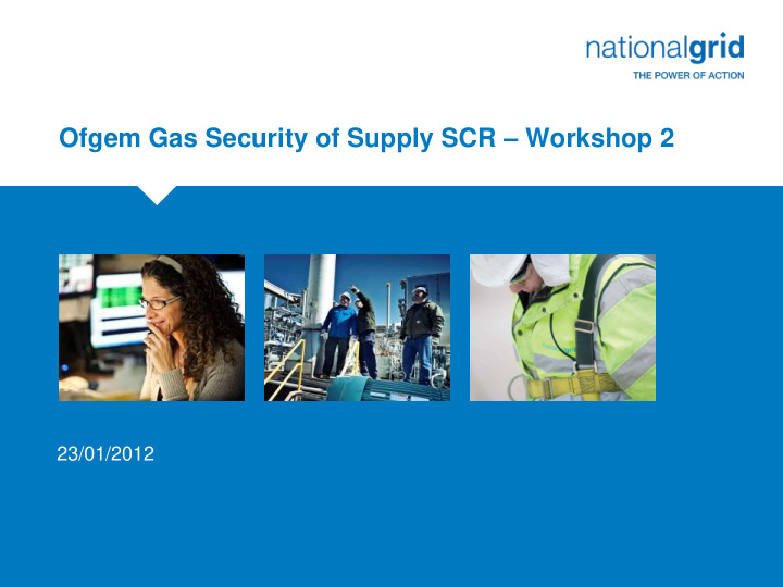 ofgem gas security of supply scr workshop 2