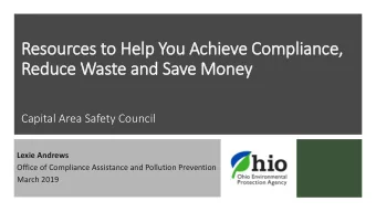 Resources to Help You Achieve Compliance,  Reduce Waste and Save Money  Capital Area Safety Council