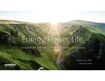SmartWatt is Now Centrica Business Solutions  Presentation To: ISDOC  Date: July 23, 2020