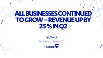 ALL BUSINESSES CONTINUED TO GROW  REVENUE UP BY  25 % IN Q2  Q2/2019  Samu Konttinen, President