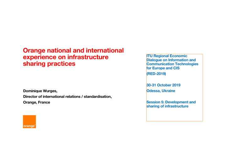 orange national and international experience on