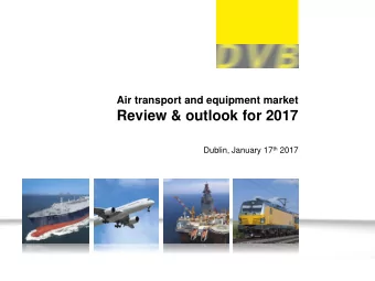 Review &amp; outlook for 2017 Dublin, January 17 th 2017  Slide 1  Disclaimer This presentation was