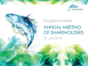 ANNUAL MEETING  OF SHAREHOLDERS  27 July 2018  Agenda  Preliminary matters  Chairs