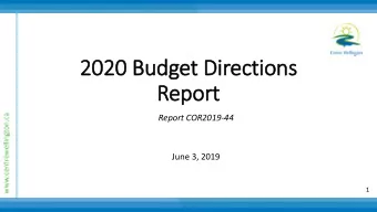 2020  2020 Bu  Budget  t Directi  ction  ons  Report  ort  www.centrewellington.ca  Report