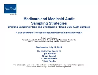 Medicare and Medicaid Audit  Sampling Strategies  Sampling Strategies  Creating Sampling Plans and