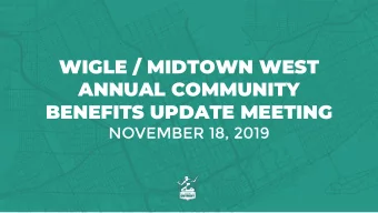 ANNUAL COMMUNITY  BENEFITS UPDATE MEETING  NOVEMBER 18, 2019  MEETING AGENDA  1.  WELCOME &amp;