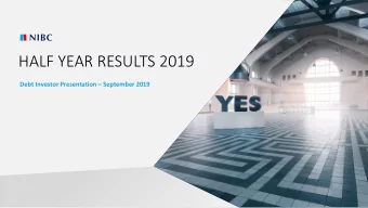 HALF YEAR RESULTS 2019 Debt Investor Presentation  September 2019  1  TABLE OF CONTENTS