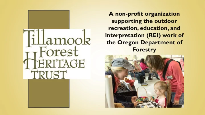 a non profit organization supporting the outdoor