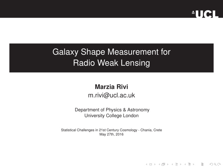 galaxy shape measurement for radio weak lensing