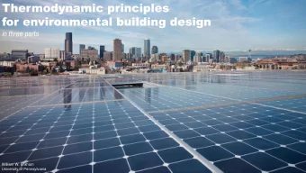 for environmental building design  in three parts  William W. Braham  University of Pennsylvania H