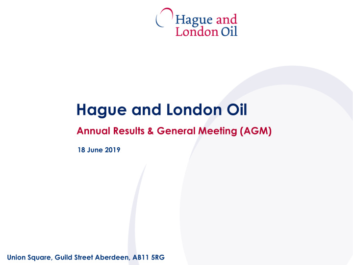 hague and london oil