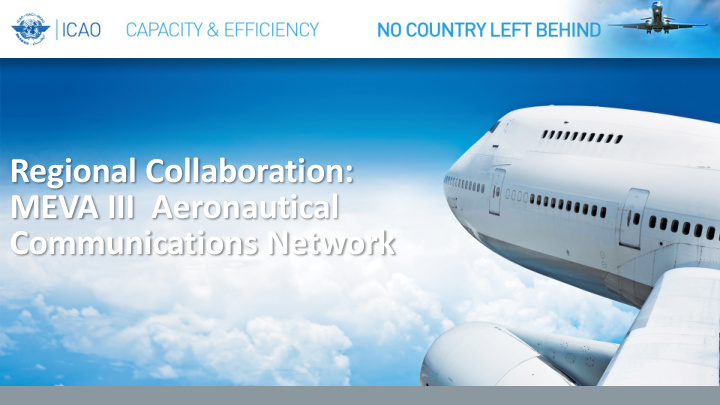 regional collaboration meva iii aeronautical