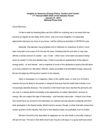Insights on Americas Energy Policy: Caution and Candor 11 th Annual USEA State of the Industry