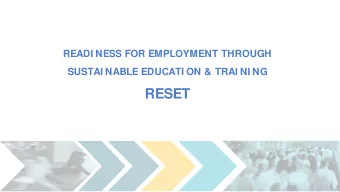 RESET  Todays Presenters    Desiree Landeros  Workforce Analyst  Workforce Investment Board