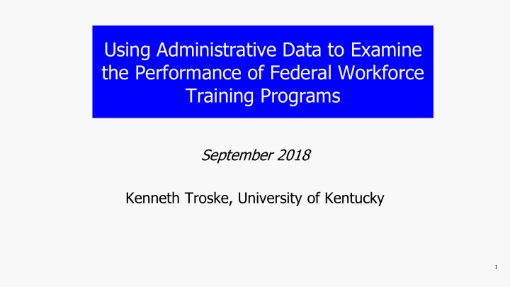 using administrative data to examine the performance of