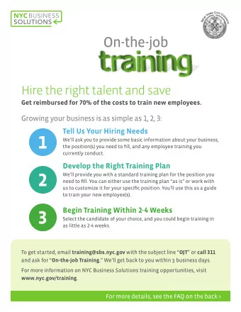 1  Well ask you to provide some basic information about your business,  the position(s) you need