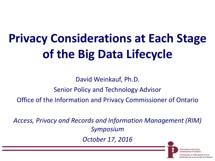 privacy considerations at each stage of the big data