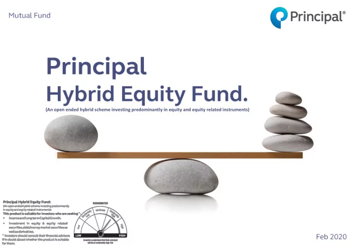 an open ended hybrid scheme investing predominantly in